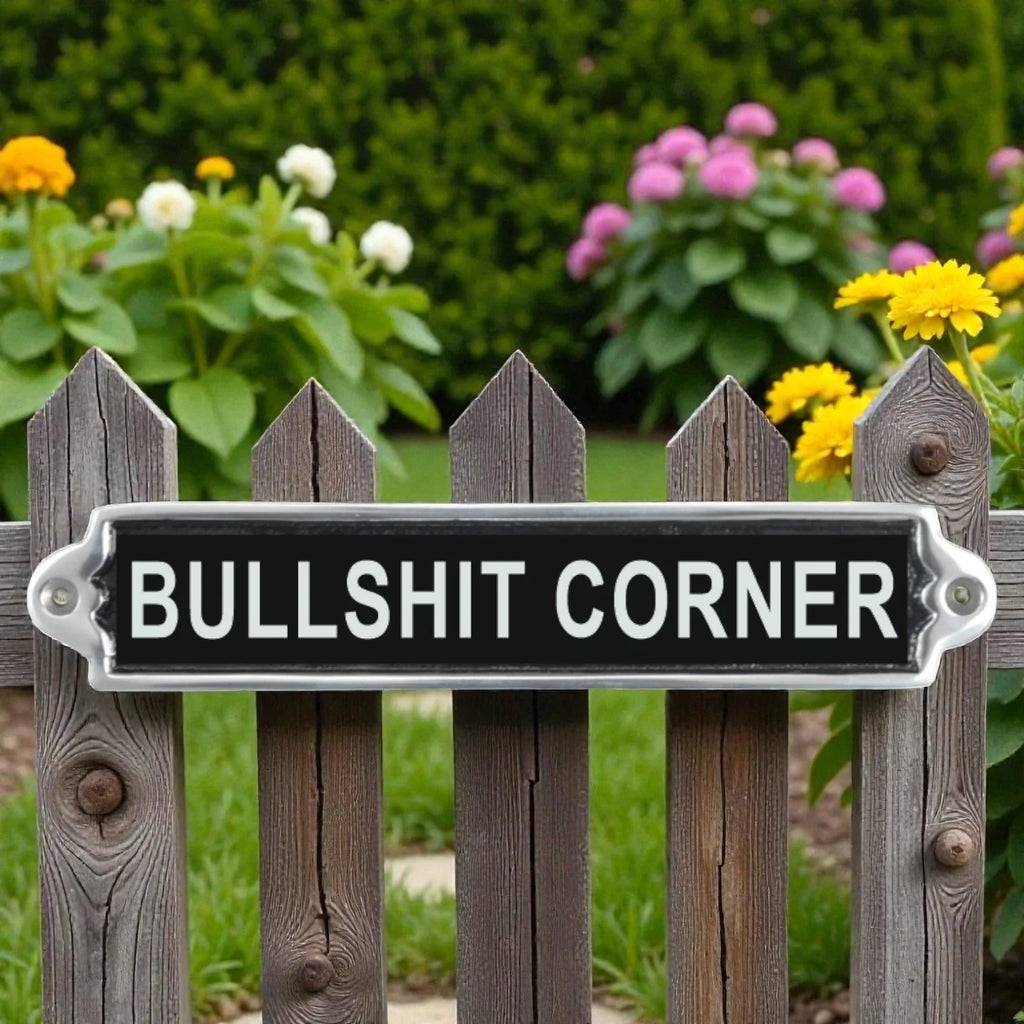 Bullshit Corner Aluminium Cast Iron Door Sign Humorous Gift Wall Decor Sign 20cm