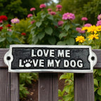 Love My Dog Aluminium Cast Iron Door Sign Humorous Gift Wall Decor Sign 20cm