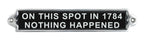 On This Spot Aluminium Cast Iron Door Sign Humorous Gift Wall Decor Sign 20cm