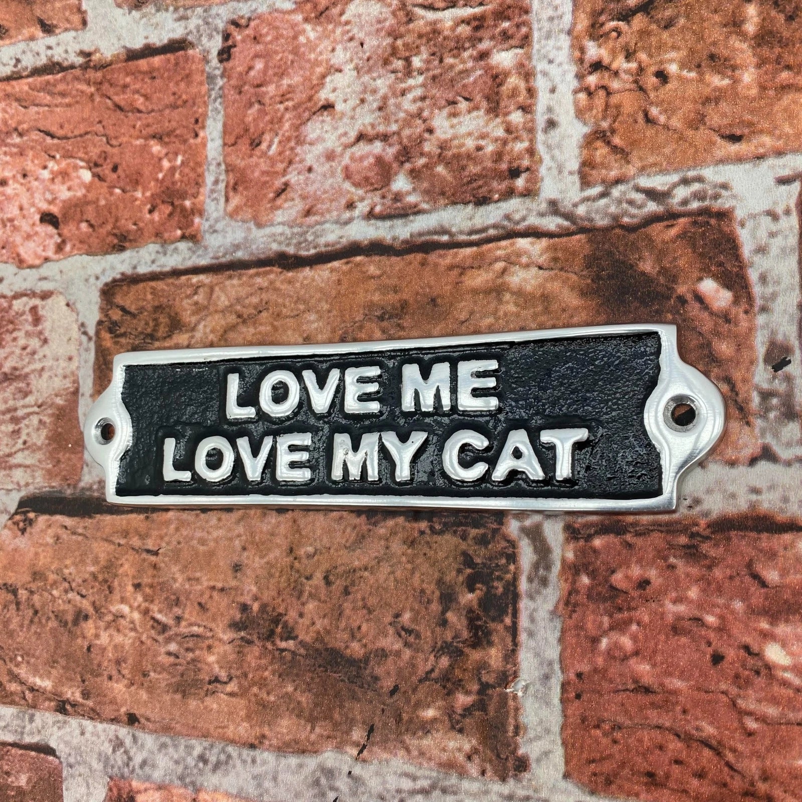 Love My Cat Aluminium Cast Iron Door Sign Humorous Gift Wall Decor Sign 20cm