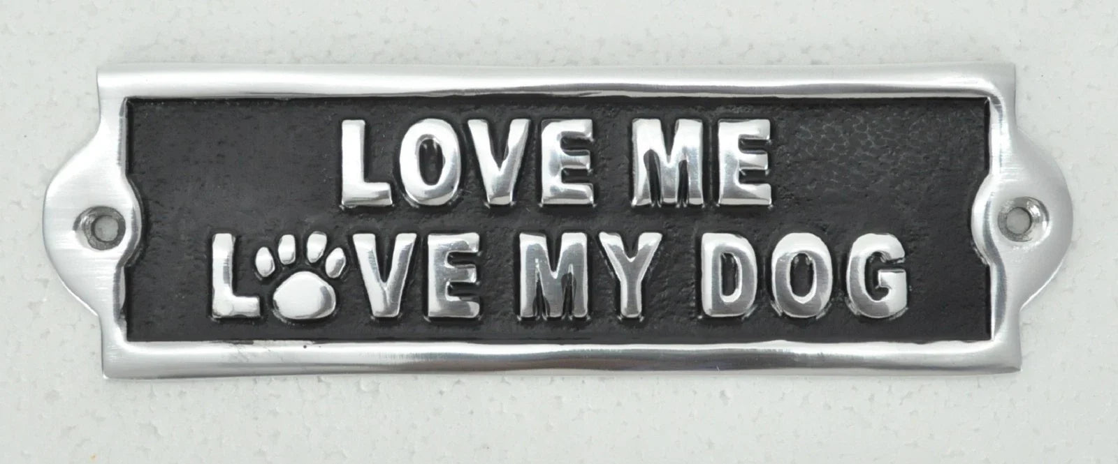 Love My Dog Aluminium Cast Iron Door Sign Humorous Gift Wall Decor Sign 20cm