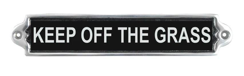 Keep Off The Grass Aluminium Door Sign – Fun Birthday Gift Humorous Wall Decor