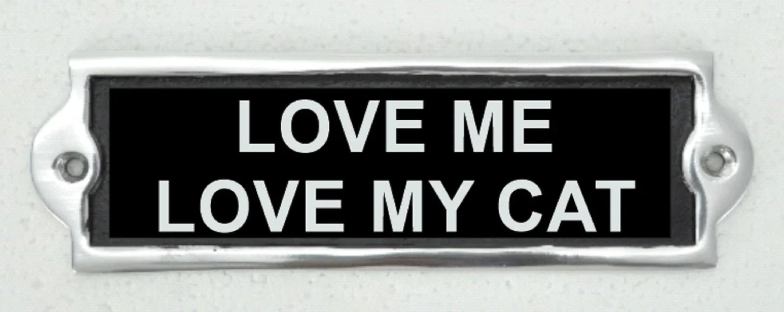 Love My Cat Aluminium Cast Iron Door Sign Humorous Gift Wall Decor Sign 20cm