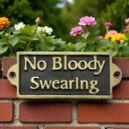 No Bloody Swearing Humor Wall Sign Door Sign 16 x 6 cm. Birthday Male Gift